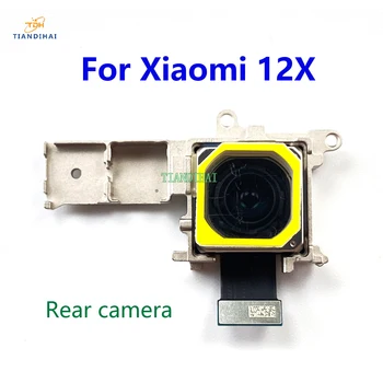 Оригинальный Лучший Большой модуль основной камеры заднего вида для Xiaomi Mi 12X Mi12X Запасные части для замены гибкого кабеля