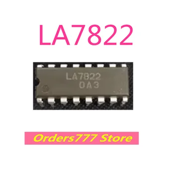 Новая импортированная оригинальная схема синхронного отклонения LA7822 7822 DIP16 для цветного ЭЛТ-дисплея LA7822 7822