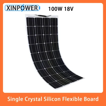 Солнечная панель XINPOWER мощностью 100 Вт, гибкий монокристаллический солнечный элемент мощностью 100 Вт, зарядное устройство на 12 В, комплект солнечных панелей