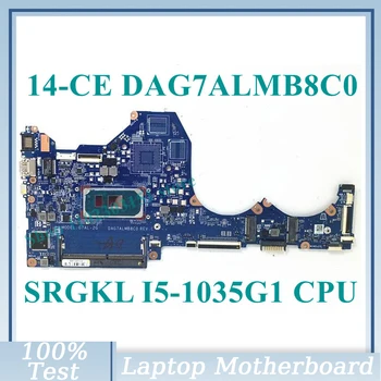 DAG7ALMB8C0 С материнской платой SRGKL I5-1035G1 CPU G7AL-2G Для материнской платы ноутбука HP Pavilion 14-CE, 100% Полностью Протестированной, хорошо Работающей