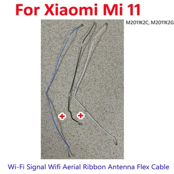 Высококачественный Сигнал Wi-Fi Антенна Wifi Ленточная Антенна Гибкий Кабель Для Xiaomi Mi 11 Mi11 M2011K2C M2011K2G Запасные части Reapir