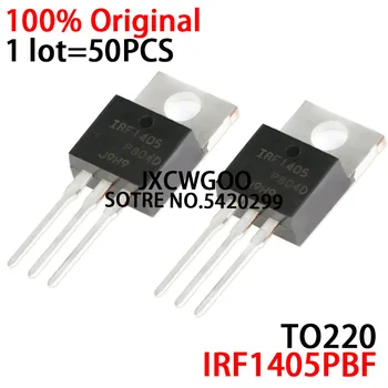 50ШТ IRF1405PBF IRF1405 TO220 Новый оригинальный 55V 169A MOSFET TO-220 